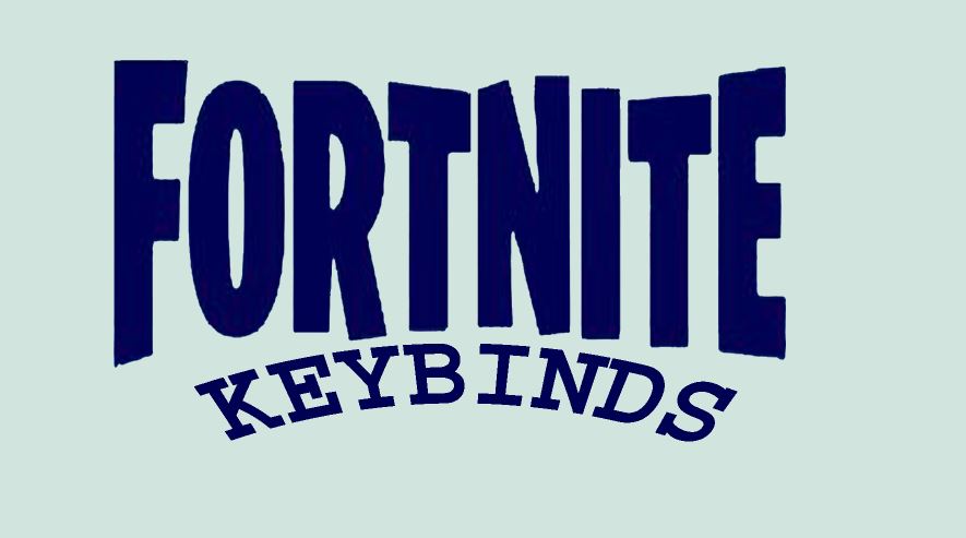 How to set the best Keybinds in Fortnite?